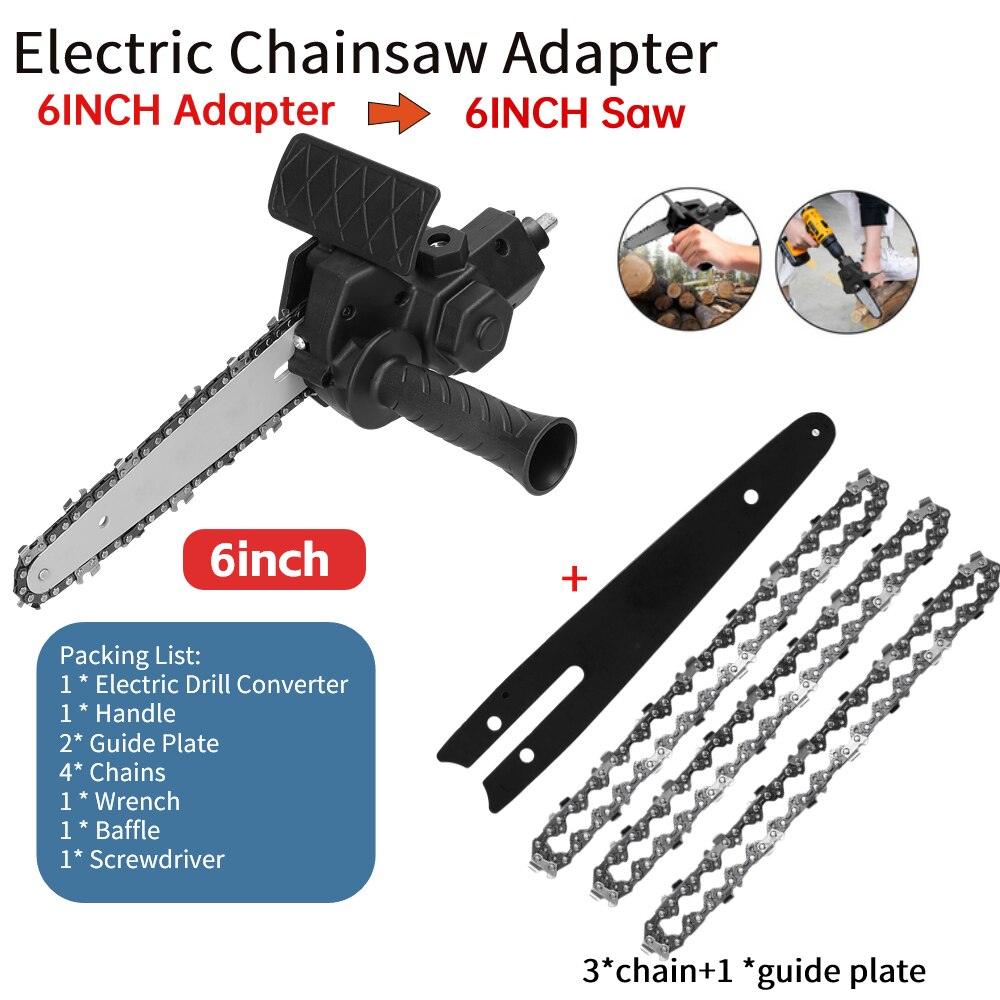 4/6 Inch Electric Drill Modified To Electric Chainsaw Tool Attachment Electric Chainsaws Accessory Set Woodworking Cutting Tool - Yiepp Store